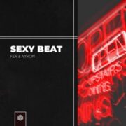 FER & Nyron - Sexy Beat (Extended Mix)