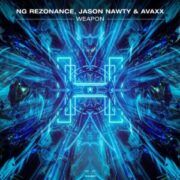 NG Rezonance, Jason Nawty & Avaxx - Weapon