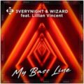 3VERYNIGHT & Wizard Feat. Lillian Vincent - My Bass Line (Original Mix