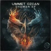 Ummet Ozcan - Shaman EP