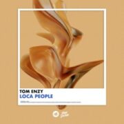 Tom Enzy - Loca People