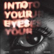 PuFFcorn & Cytrax & Sam Marsey - Into Your Eyes