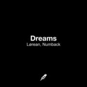 Lørean, Numback - Dreams