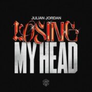 Julian Jordan - Losing My Head
