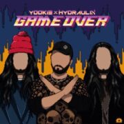YOOKiE & Hydraulix - Game Over