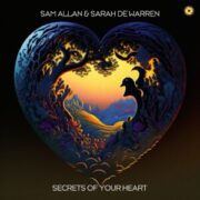 Sam Allan & Sarah De Warren - Secrets of Your Heart (Extended Mix)
