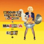Blond:ish, Eran Hersh & Darmon - Sorry (with Madonna)