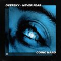 OverSky - Never Fear (Extended Mix)