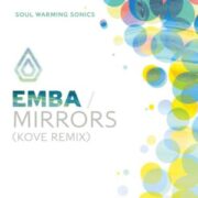 Emba - Mirrors (Kove Remix)