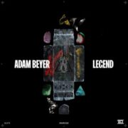 Adam Beyer - Legend (Original Mix)