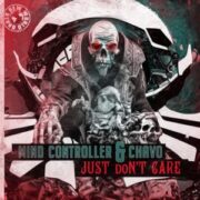 Controller & Chavo - Just Don't Care