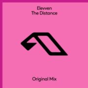Elevven - The Distance (Extended Mix)