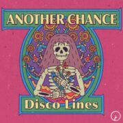 Disco Lines - Another Chance