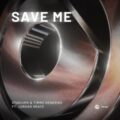 StadiumX & Timmo Hendriks - Save Me (Extended Mix)