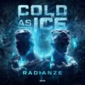 Radianze - Cold As Ice (Extended Mix)