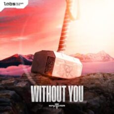 MAYTHOR - WITHOUT YOU