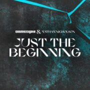 Cosmic Gate & Nathan Nicholson - Just the Beginning (Extended Mix)