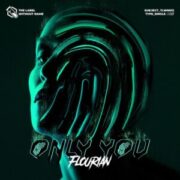 Flourian - Only you
