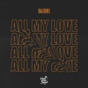Galoski - All My Love (Extended Mix)
