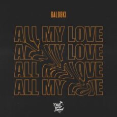 Galoski - All My Love (Extended Mix)
