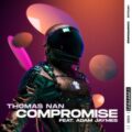 Thomas Nan - Compromise (feat. Adam Jaymes)