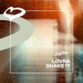 LOVRA - Shake It