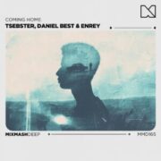 Tsebster, Daniel Best & Enrey - Coming Home (Extended Mix)