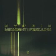Nytrix - Midnight (feat. LINK)