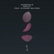Anderholm - Replay (feat. Richard Walters)