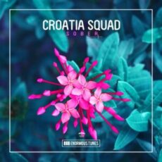 Croatia Squad - Sober (Radio Edit)