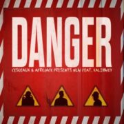 Cesqeaux & Afrojack presents NLW feat. Kalibwoy - Danger (Extended Mix)