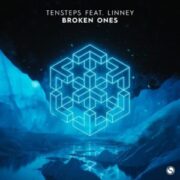 Tensteps feat. Linney - Broken Ones (Extended Mix)