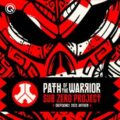 Sub Zero Project - Path Of The Warrior
