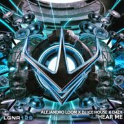 Alejandro Loom x DJ Ice House x D4ZX - Hear Me