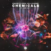 EWAVE & Fred Pellichero feat. Zoë Smit - Chemicals (Extended Mix)