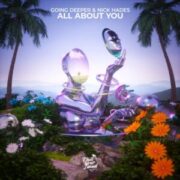 Going Deeper & Nick Hades - All About You