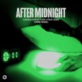 Lucas & Steve, Yves V feat. Xoro - After Midnight (VINNE Remix)