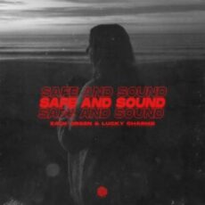 Zack Orsen & Lucky Charms - Safe and Sound (Extended Mix)