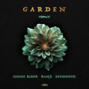 GHOST RIDER & Ranji & Stonefox - Garden