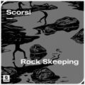 Scorsi - Rock Skeeping (Extended Mix)