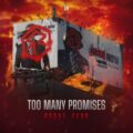 Rogue Zero - Too Many Promises