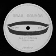 GRAIL SOUNDS - GULLY STRING