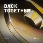 Almero - Back Together (Extended Mix)