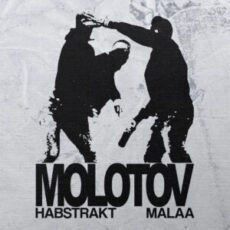 Habstrakt & Malaa - Molotov