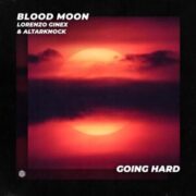 Lorenzo Ginex & Altarknock - Blood Moon (Extended Mix)