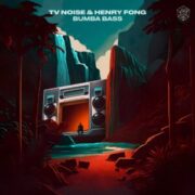 TV Noise & Henry Fong - Bumba Bass (Extended Mix)