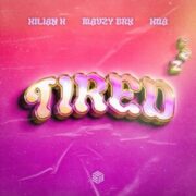 Kilian K, mavzy grx & Koa - Tired (Extended Mix)