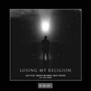 Luca Testa, Roberto Molinaro, Greta Tedeschi - Losing My Religion (feat. David Todoran)