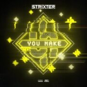 Strixter - You Make