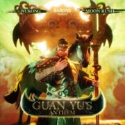 Wukong & Moon Rush - Guan Yu's Anthem (Extended Mix)